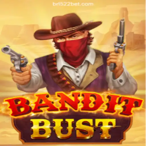 BanditBust: The Thrilling Slot Adventure on 522bet.COM Platform-Oficial Slots Brasil #1