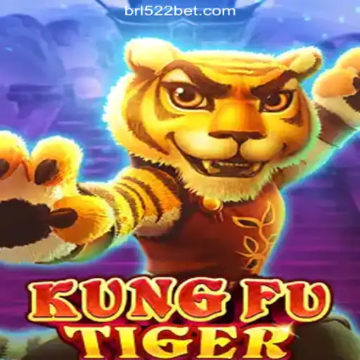 Discover the Thrills of KungFuTiger on 522bet.COM Platform-Oficial Slots Brasil #1